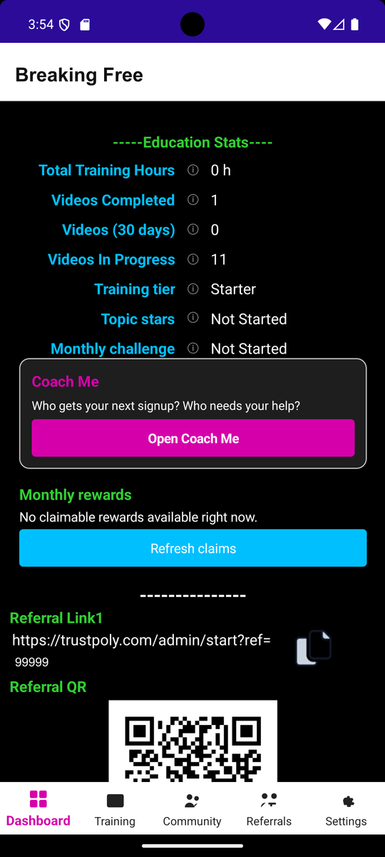 Breaking Free app dashboard showing education stats and Coach Me